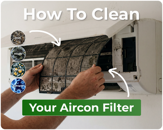 How to Clean Your Aircon Filter