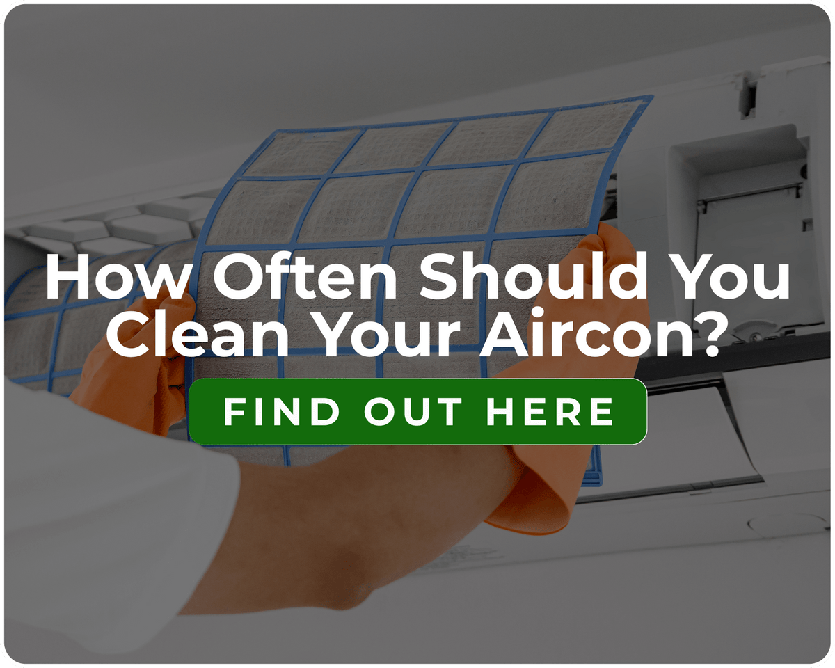 How Often Should You Clean Your Aircon