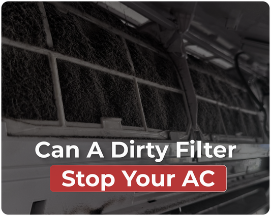Can a Dirty Filter Cause the AC to Stop Working